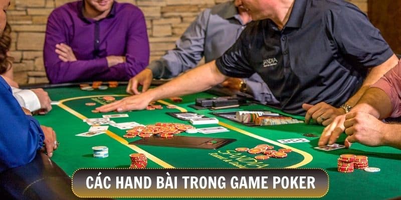 10 hand bài cụ thể khi chơi Xì tố trực tuyến