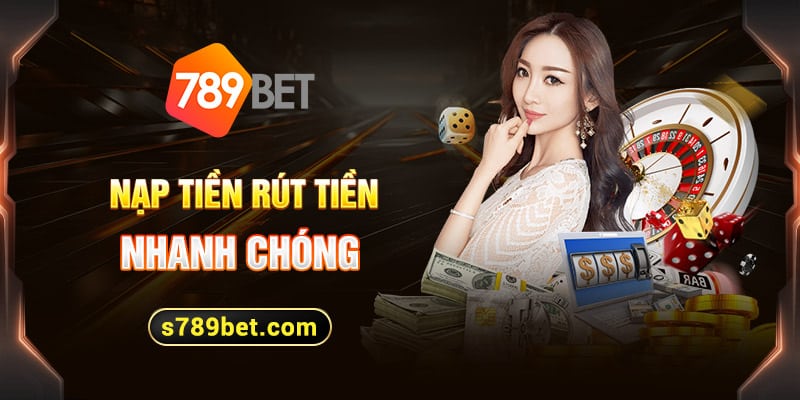 Giao dịch nhạp và rút tiền đơn giản nhanh chóng