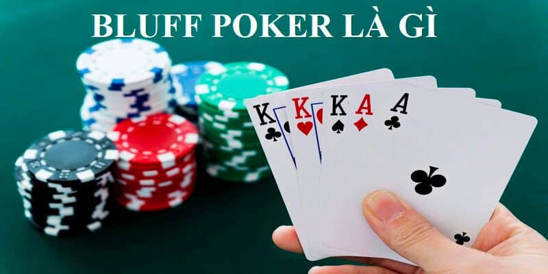 Bluff là một tool hack Poker hiệu quả