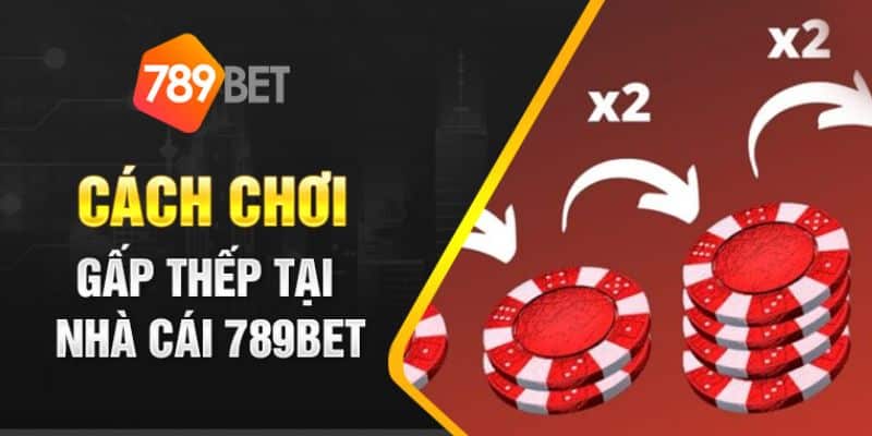 Cách chơi Gấp thếp tại 789bet khá đơn giản