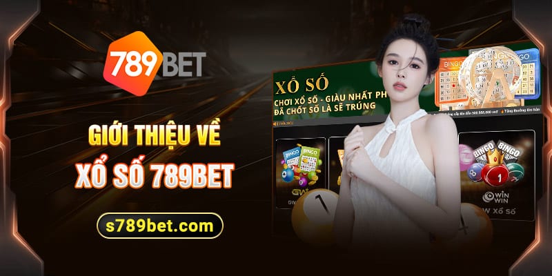 Giới thiệu về xổ số 789bet