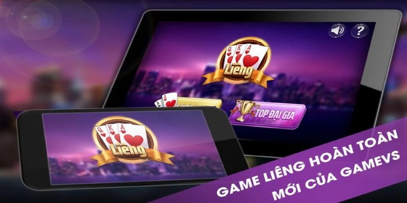 Sơ lược về game bài Liêng