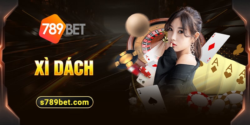 xì dách tại 789bet